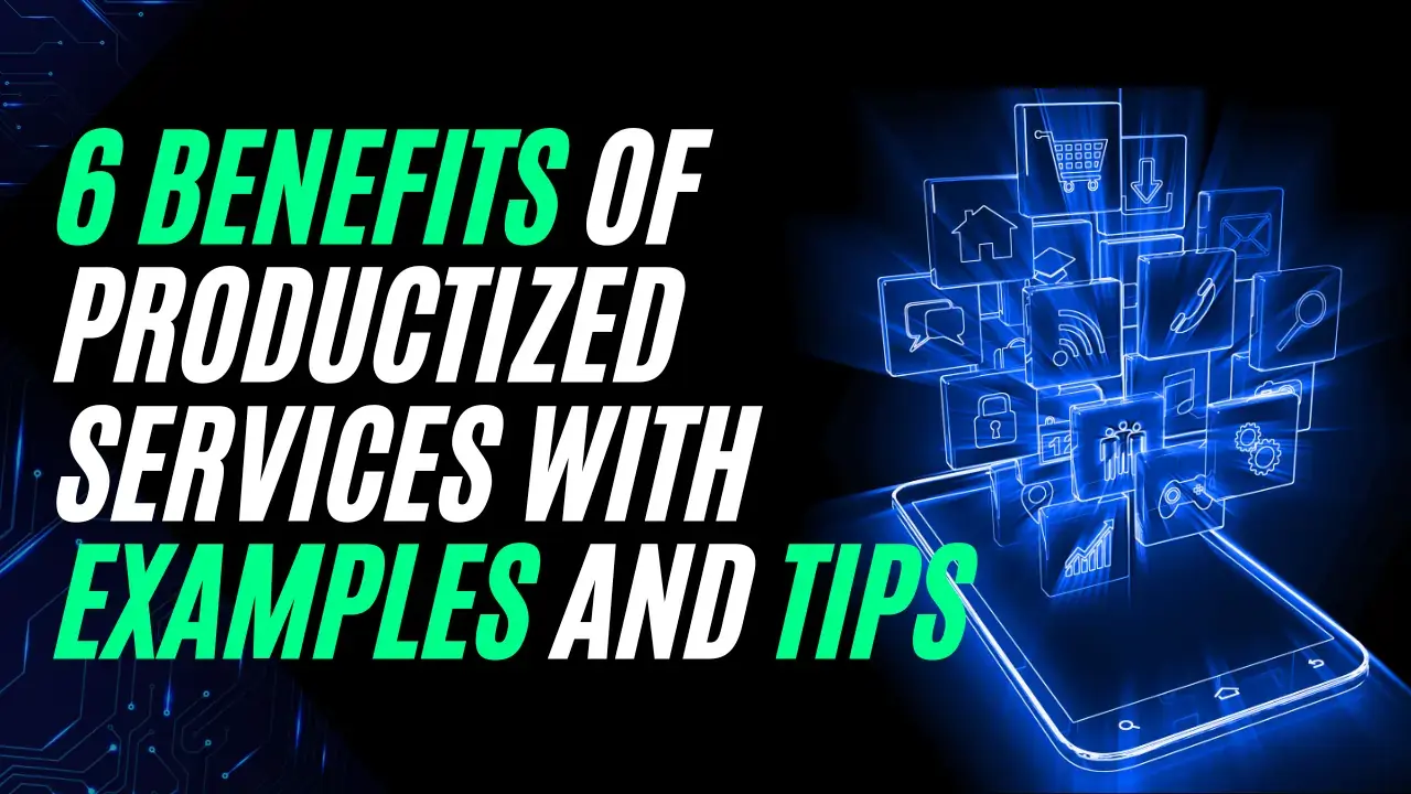 Benefits of Productized Services
