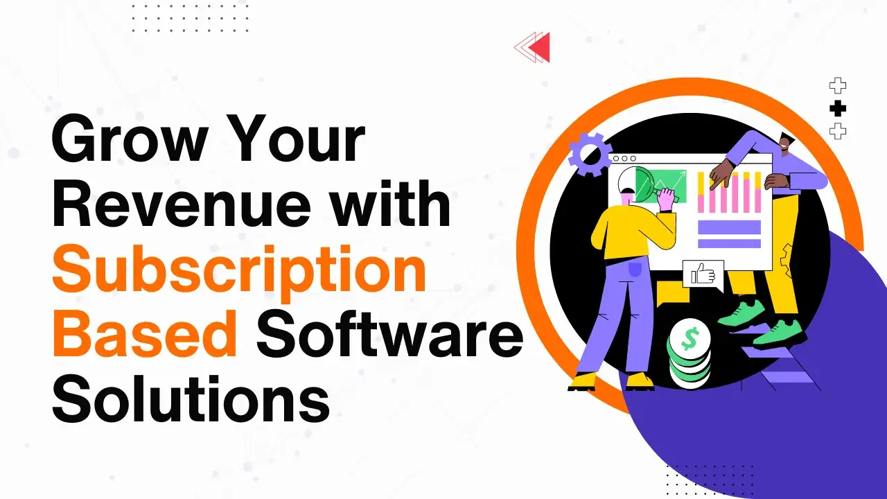 Subscription Based Software